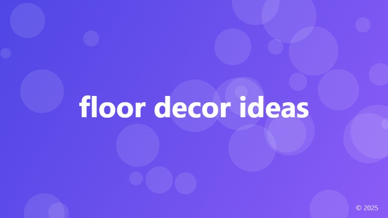 floor decor ideas